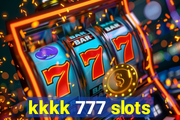 kkkk 777 slots